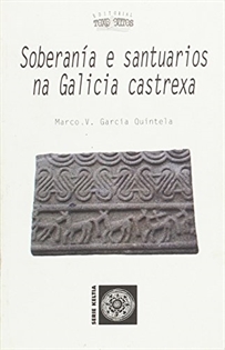 Books Frontpage Soberanía e santuarios na Galicia castrexa