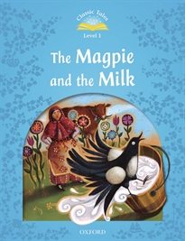 Books Frontpage Classic Tales 1. The Magpie & Milk. Audio CD Pack