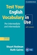 Front pageTest Your English Vocabulary in Use Pre-intermediate and Intermediate with Answers 3rd Edition