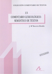 Books Frontpage Comentario lexicológico-semántico de textos (Edición actualizada)