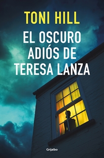 Books Frontpage El oscuro adiós de Teresa Lanza