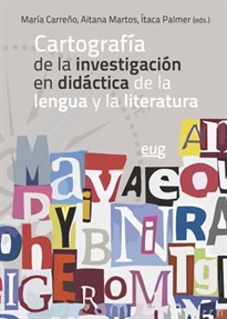 Books Frontpage Cartografía de la investigación en didáctica de la lengua y la literatura