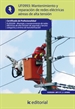 Portada del libro Mantenimiento y reparación de redes eléctricas aéreas de alta tensión. ELEE0209 - Montaje y mantenimiento de redes eléctricas de alta tensión de 2ª y 3ª categoría y centros de transformación