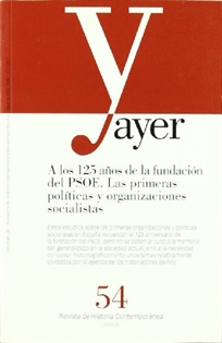 Books Frontpage A Los 125 Años De La Fundación Del Psoe. Las Primeras Políticas Y Organizaciones Socialistas