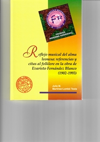 Books Frontpage Reflejo musical del alma leonesa: referencias y citas al folklore en la obra de Evaristo Fernández Blanco