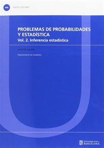 Books Frontpage Problemas de probabilidades y estadística. Vol. 2. Inferencia estadística