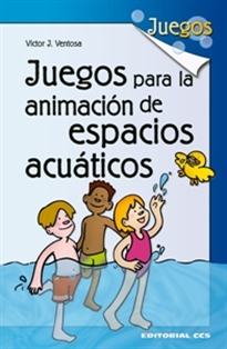 Books Frontpage Juegos para la animación de espacios acuáticos