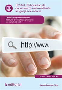 Books Frontpage Elaboración de documentos web mediante lenguajes de marcas. ifcd0210 - desarrollo de aplicaciones con tecnologías web