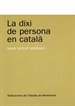 Front pageLa dixi de persona en català