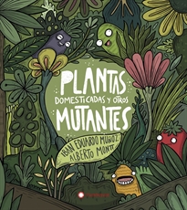 Books Frontpage Plantas domesticadas y otros mutantes