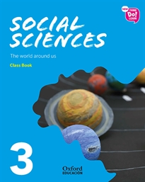 Books Frontpage New Think Do Learn Social Sciences 3. Class Book. Module 1. The world around us.