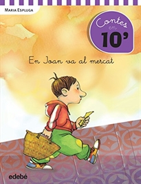 Books Frontpage Cuentos en 10 minutos: EN JOAN VA AL MERCAT