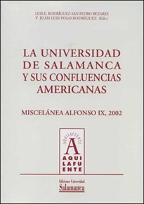 Books Frontpage La Universidad de Salamanca y sus confluencias americanas