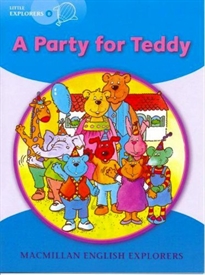 Books Frontpage Explorers Little B A Party for Teddy