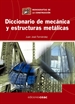 Front pageDiccionario de mecánica y estructuras metálicas