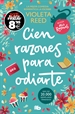 Portada del libro Cien razones para odiarte (Campaña Black Friday) (Mis razones 1)