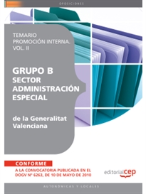 Books Frontpage Grupo B Sector Administración Especial de la Generalitat Valenciana. Temario Promoción Interna Vol. II.