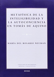 Books Frontpage Metafísica de la inteligibilidad y la autoconciencia en Tomás de Aquino