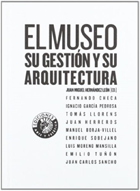 Books Frontpage El museo: su gestión y su arquitectura