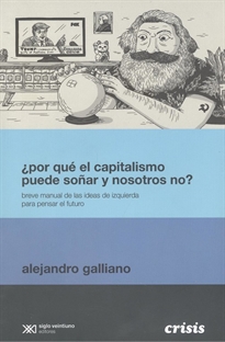 Books Frontpage Por Que El Capitalismo Puede Soã‘Ar Y Nosotros No?