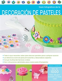Books Frontpage Guía fotográfica de decoración de pasteles