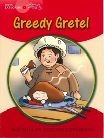 Books Frontpage Explorers Young 1 Greedy Gretel