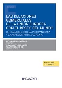 Books Frontpage Las relaciones comerciales de la Unión Europea con el resto del mundo (Papel + e-book)