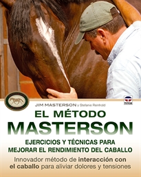 Books Frontpage El método Masterson. Ejercicios y técnicas para mejorar el rendimiento del caballo