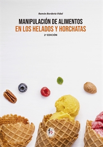 Books Frontpage Manipulación De Alimentos En Los  Helados Y Horchatas-2 Edición