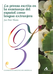 Books Frontpage La prensa escrita en la enseñanza del español como lengua extranjera
