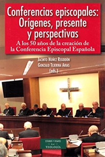 Books Frontpage Conferencias episcopales: orígenes, presente y perspectivas