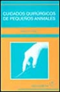 Books Frontpage Cuidados quirúrgicos de pequeños animales